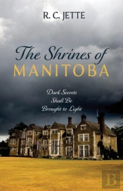 The Shrines Of Manitoba