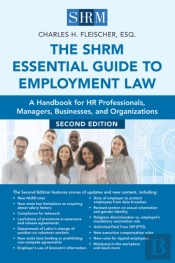 The Shrm Essential Guide To Employment Law