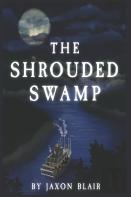 The Shrouded Swamp