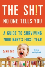 The Sh!T No One Tells You (Revised)