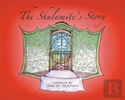 The Shulamite'S Story