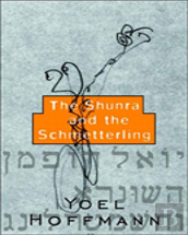 The Shunra And The Schmetterling