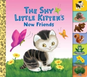 The Shy Little Kitten'S New Friends