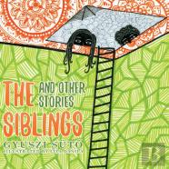 The Siblings And Other Stories
