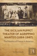 The Sicilian Puppet Theater Of Agrippino Manteo (1884-1947)