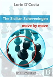 The Sicilian Scheveningen: Move By Move