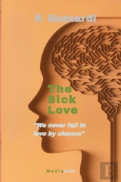 The Sick Love