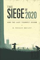 The Siege Of 2020