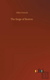 The Siege Of Boston