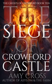 The Siege Of Crowford Castle