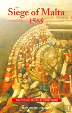 Bertrand.pt - The Siege Of Malta, 1565
