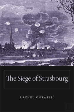 Bertrand.pt - The Siege Of Strasbourg
