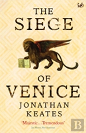 The Siege Of Venice
