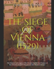 The Siege Of Vienna (1529)