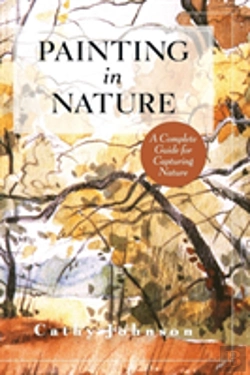 Bertrand.pt - The Sierra Club Guide To Painting In Nature (Sierra Club Books Publication)