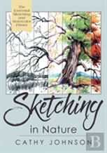 The Sierra Club Guide To Sketching In Nature, Revised Edition