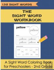 The Sight Word Workbook