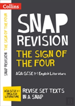 Bertrand.pt - The Sign Of Four: Aqa Gcse 9-1 English Literature Text Guide