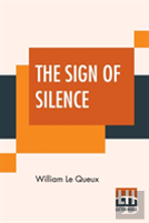 The Sign Of Silence