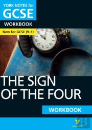 The Sign Of The Four York Notes Gcse English Literature Workbook - For 2026, 2027 Exams