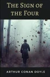 The Sign Of The Four(Sherlock Holmes #2) Illustrated