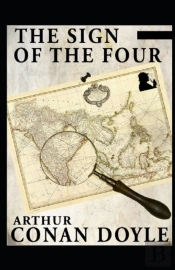 The Sign Of The Four(Sherlock Holmes #2) Illustrated