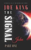 The Signal Part 1