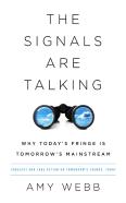 The Signals Are Talking