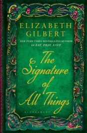 The Signature Of All Things