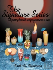 The Signature Series