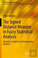 The Signed Distance Measure In Fuzzy Statistical Analysis