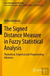 The Signed Distance Measure In Fuzzy Statistical Analysis