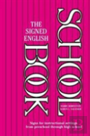 The Signed English Schoolbook