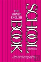 The Signed English Schoolbook