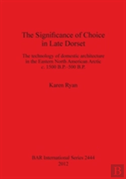 Bertrand.pt - The Significance Of Choice In Late Dorset