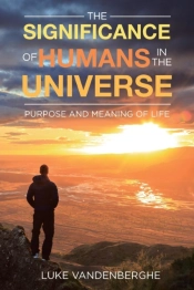 The Significance Of Humans In The Univer