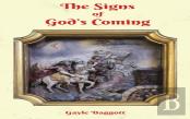 The Signs Of God'S Coming
