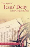 The Signs Of Jesus' Deity In The Gospel Of John