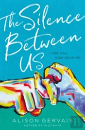 The Silence Between Us
