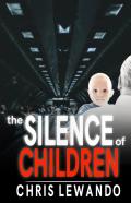 The Silence Of Children