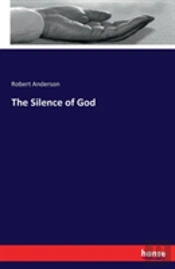 The Silence Of God