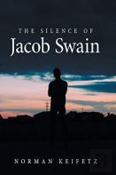 The Silence Of Jacob Swain