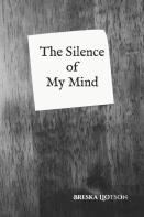 The Silence Of My Mind