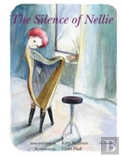 The Silence Of Nellie