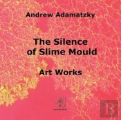 The Silence Of Slime Mould
