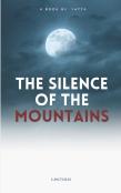 The Silence Of The Mountains