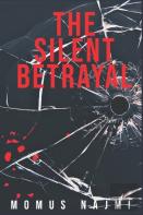 The Silent Betrayal