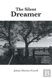 The Silent Dreamer
