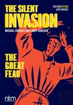 The Silent Invasion Vol. 2