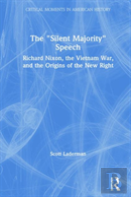 The ''Silent Majority'' Speech